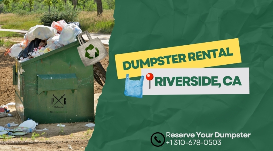 Dumpster Rental Riverside CA