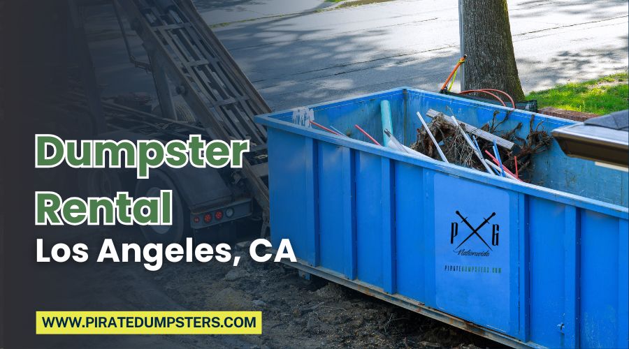 Dumpster Rental Los Angeles CA