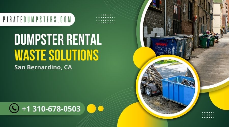 Dumpster Rental San Bernardino CA