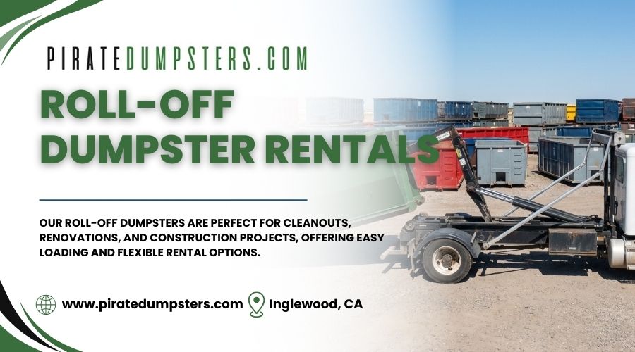 Professional Dumpster Rental Services in Inglewood, CA