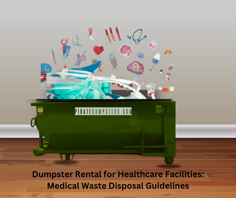 dumpster rental for healthcare